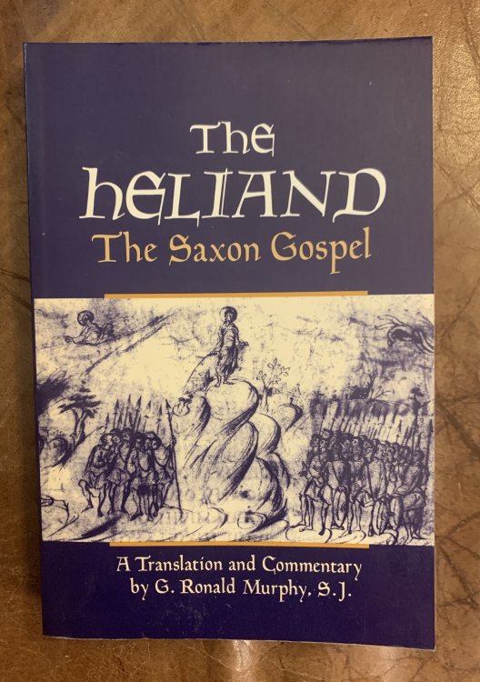 The Heliand The Saxon Gospel