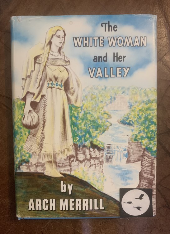The White Woman and Her Valley