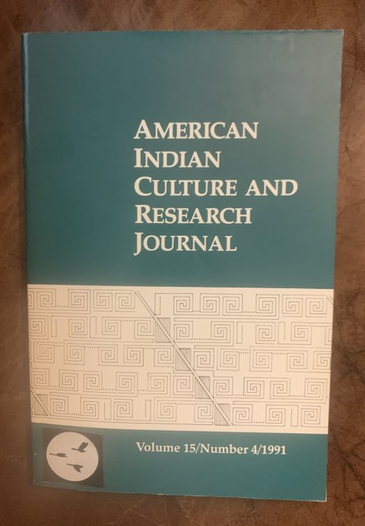 American Indian Culture And Research Journal Volume 15/ Number 4/ 1991 