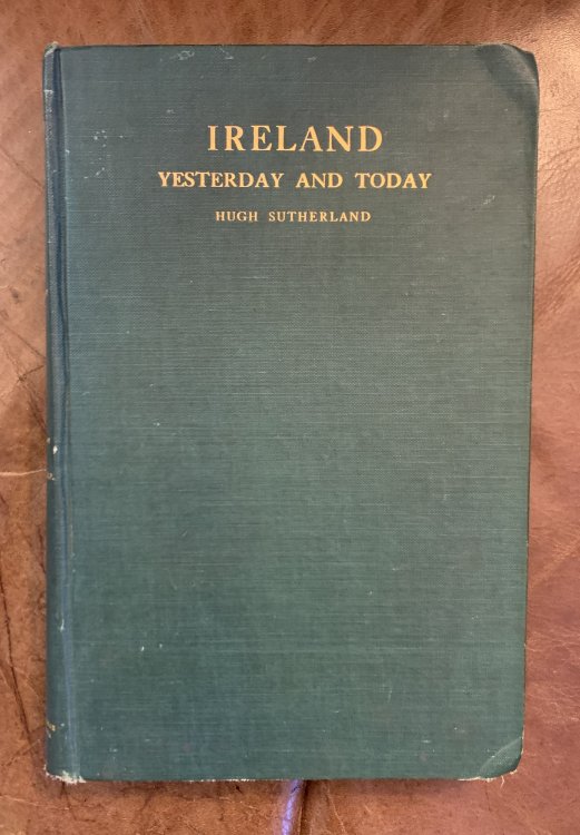Ireland Yesterday And Today