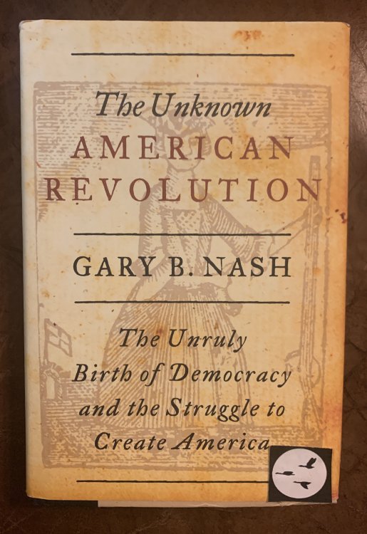 The Unknown American Revolution