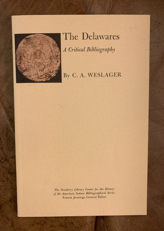 Delawares: A Critical Bibliography (Bibliographical series)