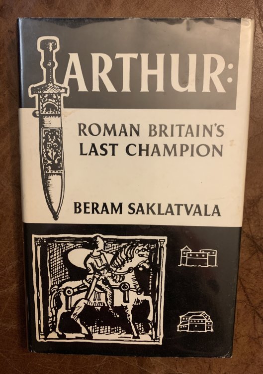 Arthur: Roman Britain's Last Champion
