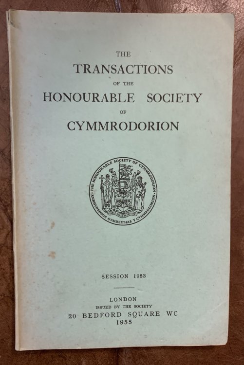 The Transactions Of The Honourable Society Of Cymmrodorion Session 1953 Some Remarks On The Celtic Sources Of 