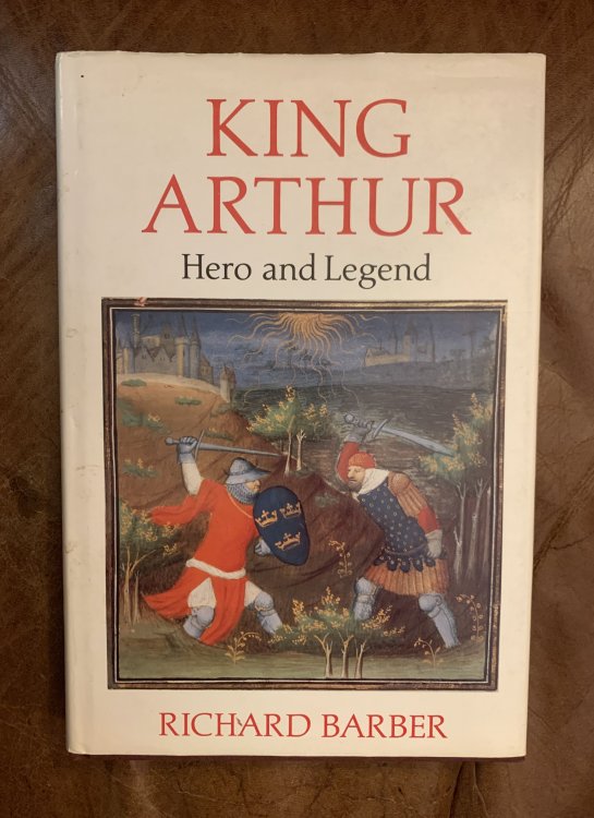 King Arthur: Hero and Legend
