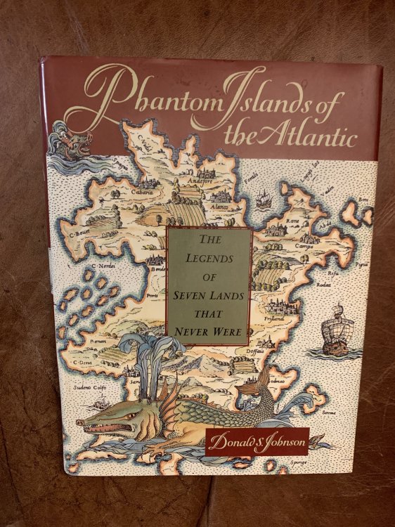Phantom Islands of the Atlantic The Legends of Seven Lands That Never Were