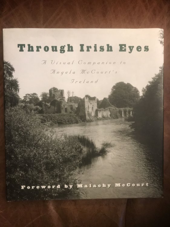 Through Irish Eyes: A Visual Companion to Angela McCourt's Ireland
