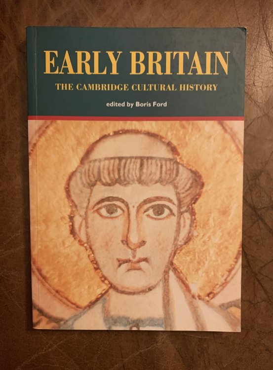 Early Britain (The Cambridge Cultural History, Vol. 1)