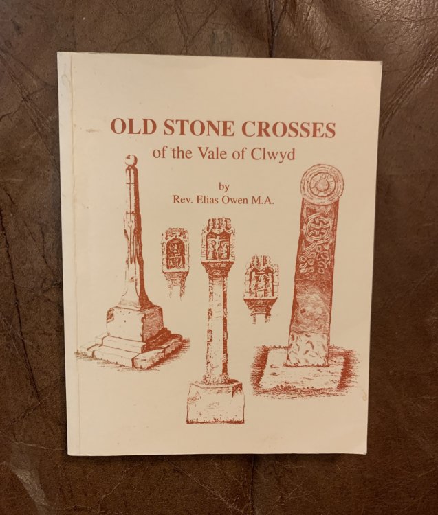 Old Stone Crosses of the Vale of Clwyd