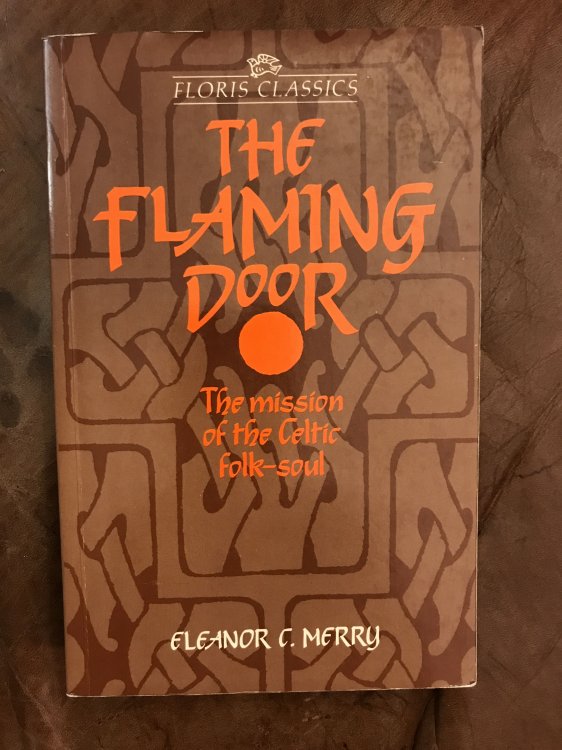 The Flaming Door: The Mission Of The Celtic Folk-Soul