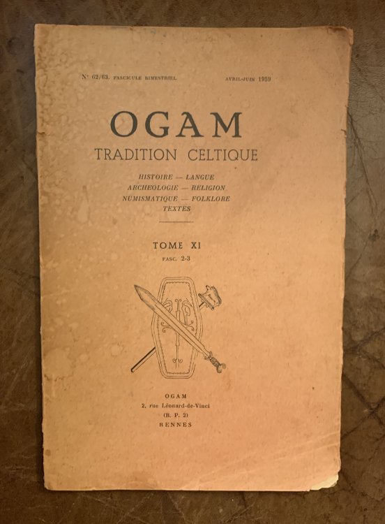 Ogam Tradition Celtique Tome XI Fasc 2-3 Avril-Juin 1959