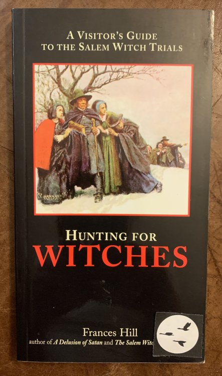 Image for Hunting for Witches: A Visitor's Guide to the Salem Witch Trials Hunting for Witches: A Visitor's Guide to the Salem Witch Trials