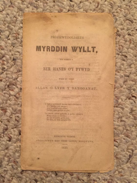 Myrddin Wyllt Yn Nghyd A Ber Hanes O'I Fywyd Wedi Eu Tynu Annan O'Lyfr Y Daroganau Original 1849 Wild Merlin Chap Book Tym O'R Nant