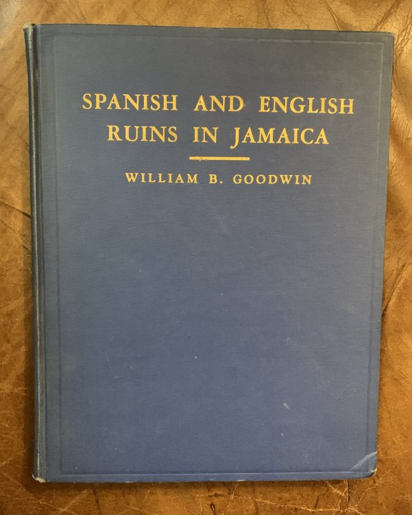 Spanish And English Ruins In Jamaica