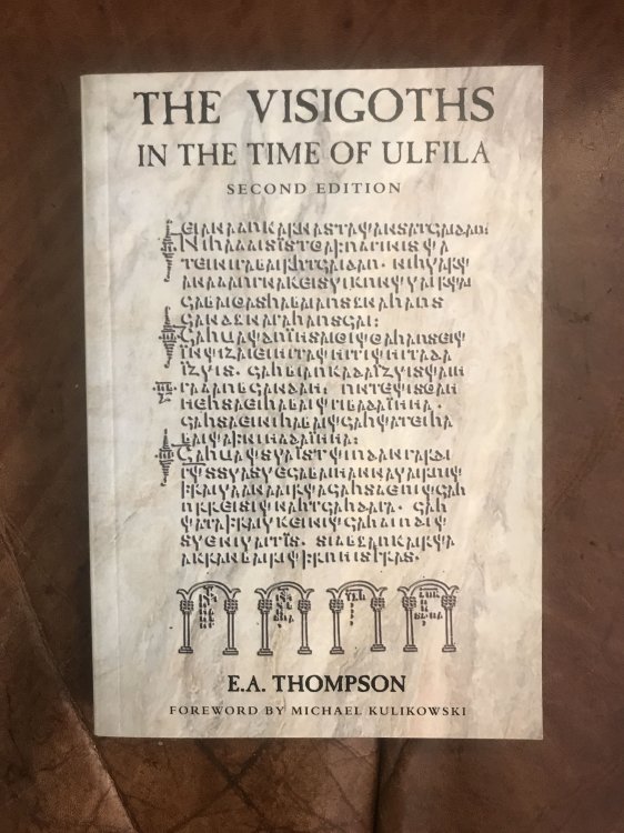 The Visigoths in the Time of Ulfila
