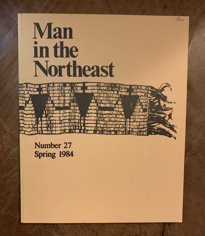Man In The Northeast Number 27 Spring 1984 Papers From The 1982 Conference On New England Archaeology