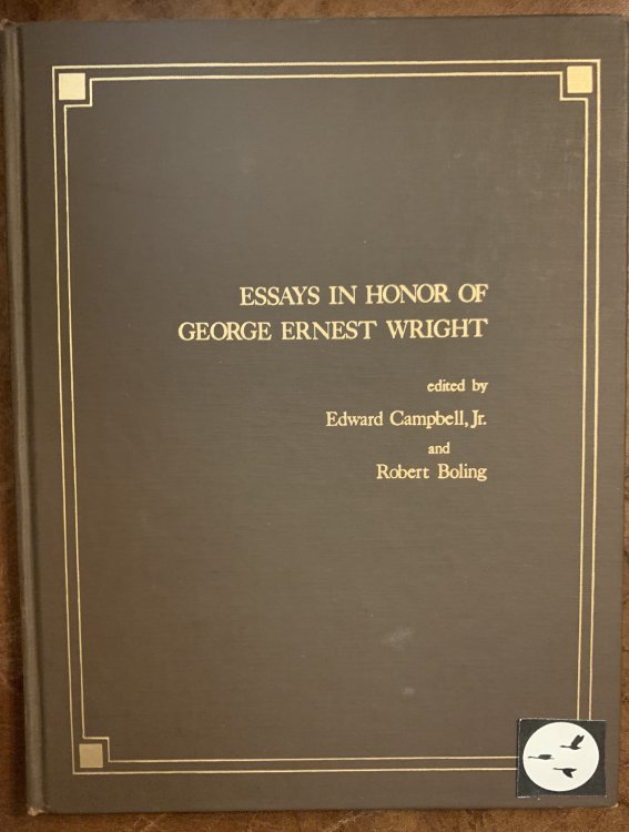 Essays In Honor Of George Ernest Wright
