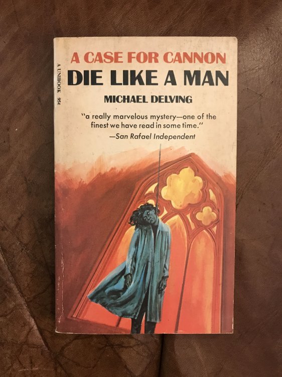 Die Like A Man A Case For Cannon