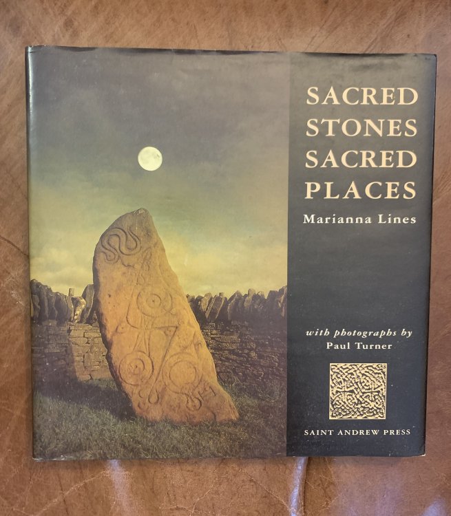 Sacred Stones, Sacred Places Signed and Inscribed by the Author