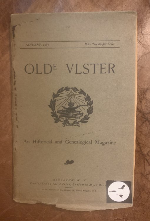 Olde Ulster An Historical and Genealogical Magazine Vol.1 January, 1905 No.1