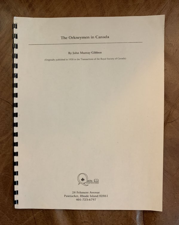 The Orkneymen In Canada Transactions Of The Royal Society Of Canada Volume. XLIV Series III June 1950 Section Two