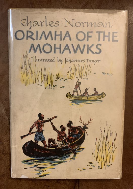 Orimha Of The Mohawks Illustrated by Johannes Troyer