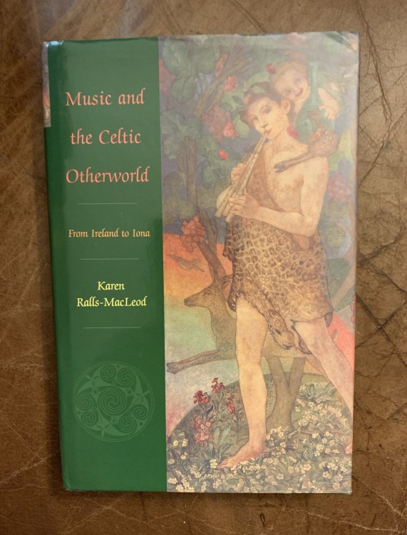 Music and the Celtic Otherworld From Ireland to Iona