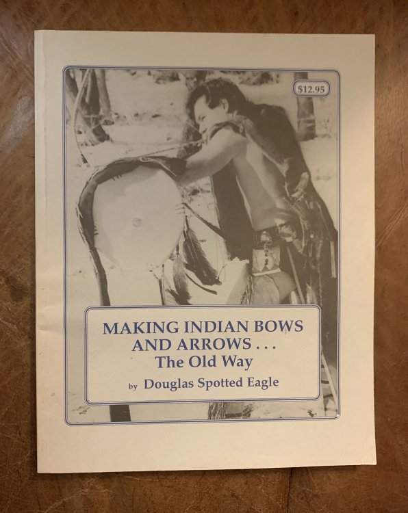 Making Indian Bows and Arrows. The Old Way