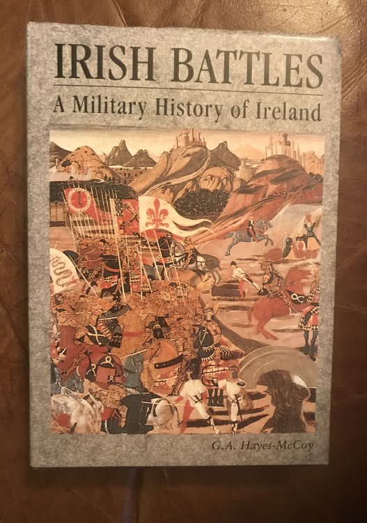 Irish Battles A Military History of Ireland