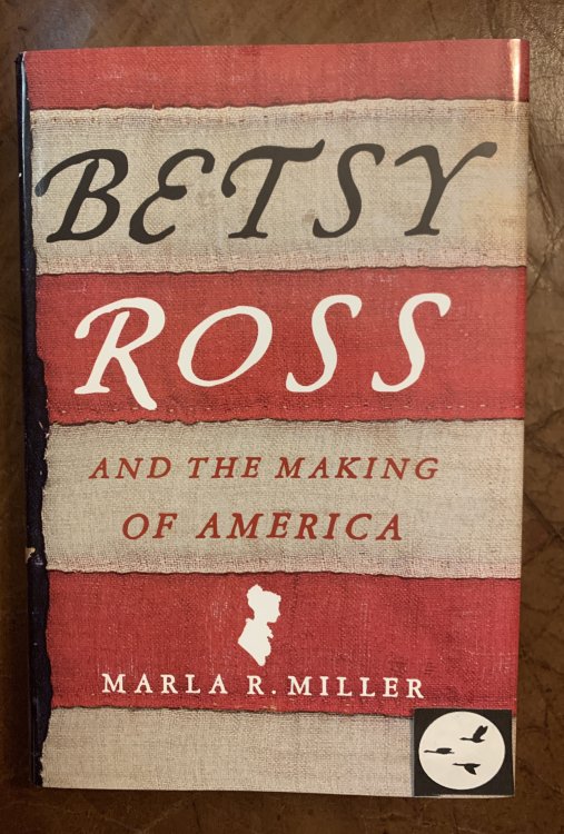 Betsy Ross And The Making of America