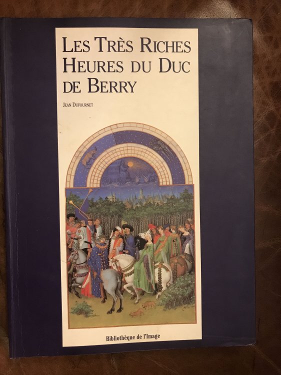 Les Tres Riches Heures Du Duc De Berry