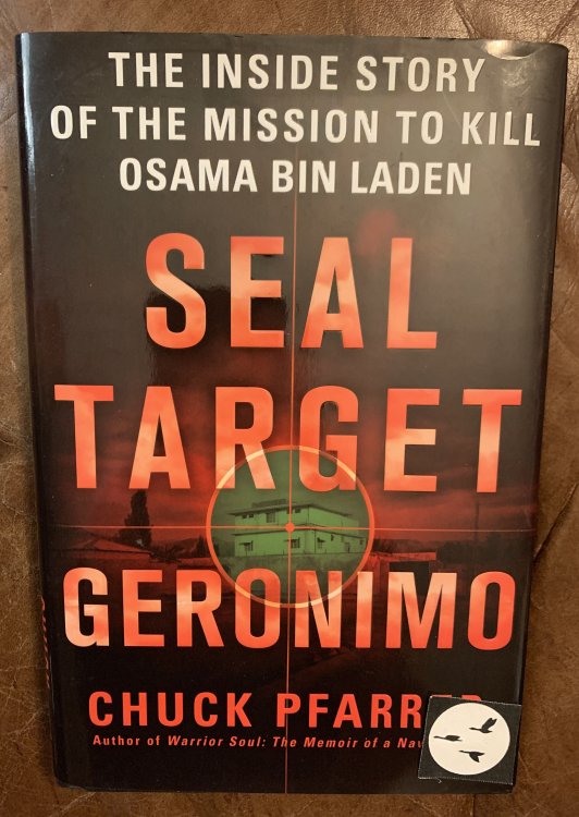 Seal Target Geronimo The Inside Story Of The Mission To Kill Osama Bin Laden
