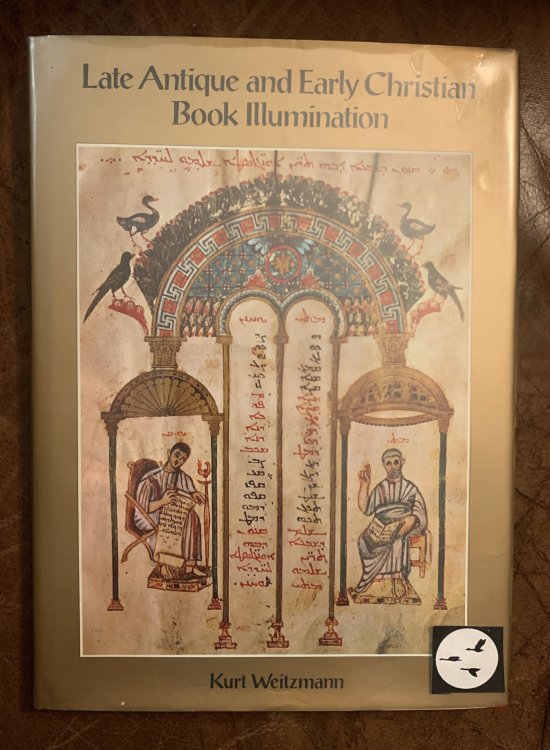 Late Antique and Early Christian Book Illumination First Edition First Printing