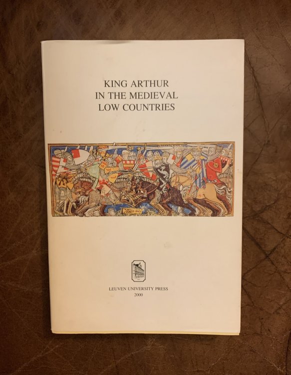 King Arthur In The Medieval Low Countries
