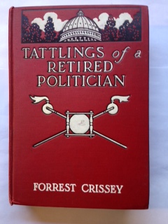 Tattlings of a Retired Politician