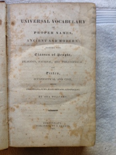 A Universal Vocabulary of Proper Names, Ancient and Modern; Together with Classes of People, Religious, National, and Philosophical; and Titles, Ecclesiastical and Civil, Among Christians, Jews, Mahometans, and Pagans