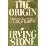 The Origin: A Biographical Novel of Charles Darwin