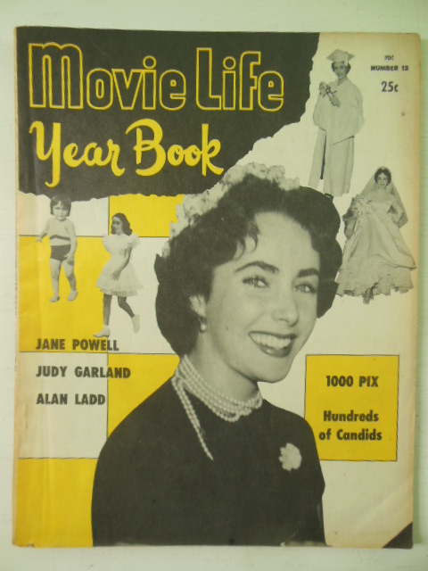 Movie Life Year Book No. 12 1951 Judy Garland Elizabeth Taylor