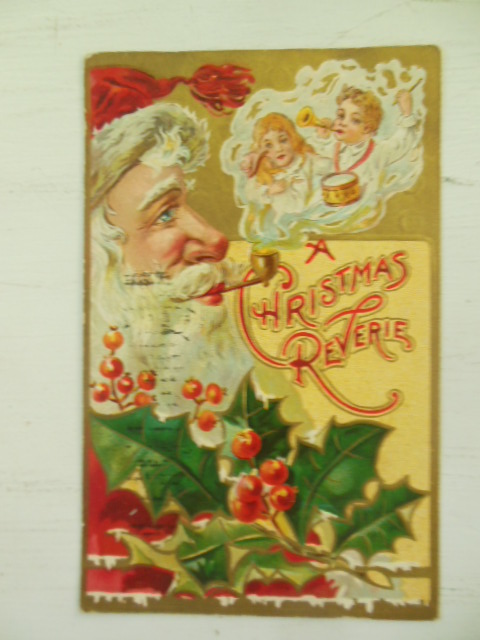 Christmas Postcard A Christmas Reverie Santa with Pipe and Smoke 1908