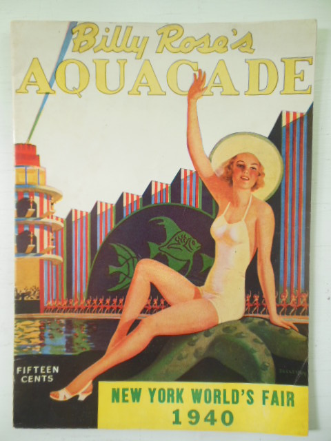 Billy Rose's Aquacade New York World's Fair 1940