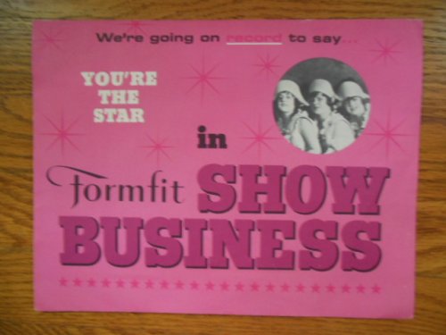 Formfit In Show Business (Formfit Lingerie Sales Brochure and 33-1/3 RPM Record)