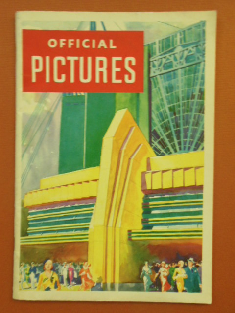 Official Pictures of a Century of Progress Exposition 1933
