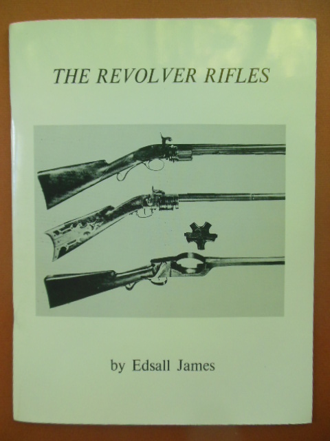 The Revolver Rifles