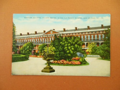 Pontalba Building Jackson Square Old French Quarter New Orleans Linen Postcard