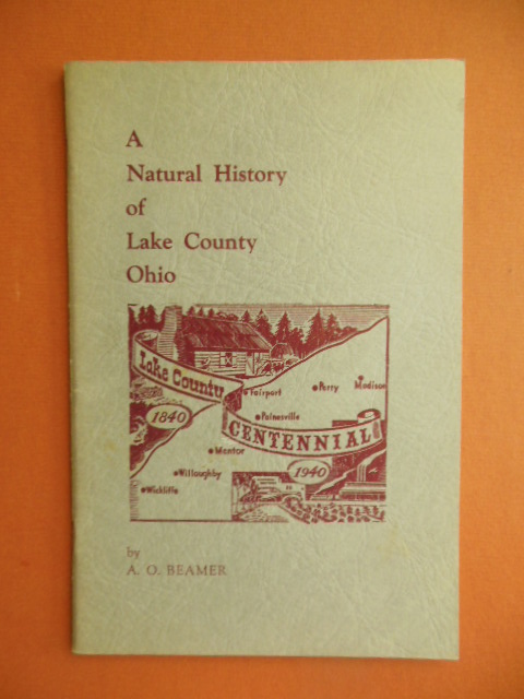 A Natural History of Lake County Ohio 1940
