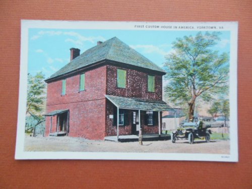 Postcard First Custom House in America Yorktown, Virginia