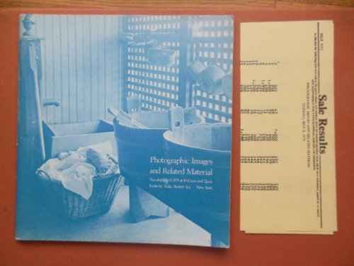 Photographic Images and Related Material Sotheby's Auction Catalog May 8, 1979 (Sale Results Laid-in) Major Photographers