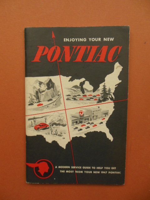 Enjoy Your New Pontiac 1947
