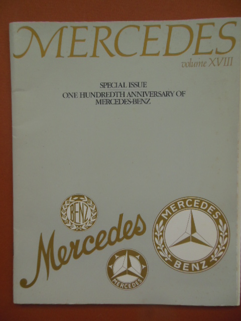 Mercedes Volume XVIII Special Issue One Hundredth Anniversary of Mercedes-Benz (Includes Original Letter)