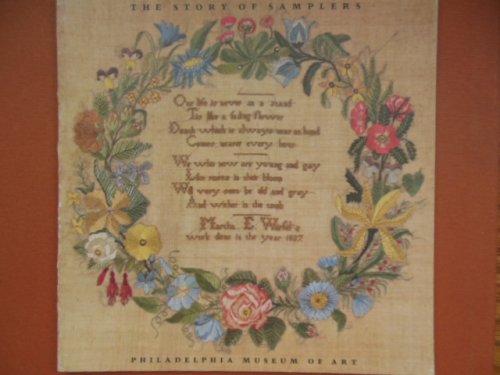 The Story of Samplers (Philadelphia Museum of Art, 1971)